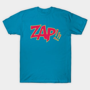 Zap!!! T-Shirt